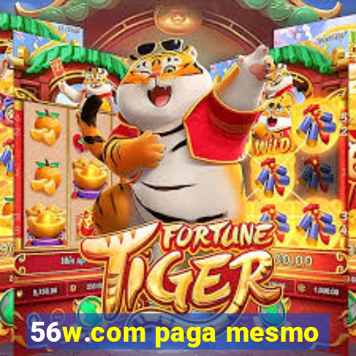 56w.com paga mesmo