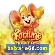 baixar e66.com