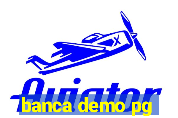 banca demo pg