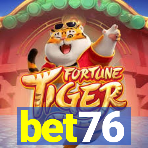 bet76