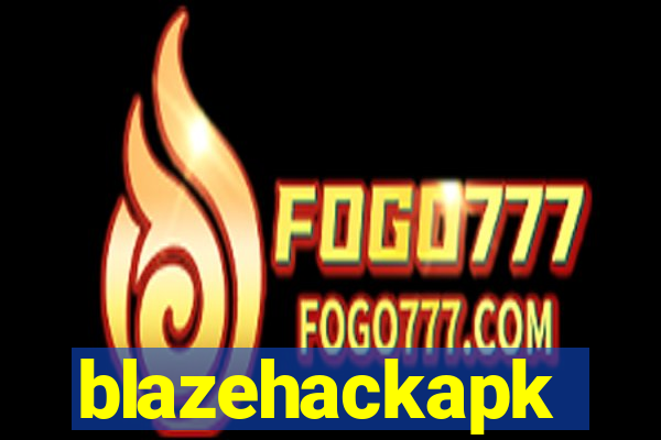 blazehackapk