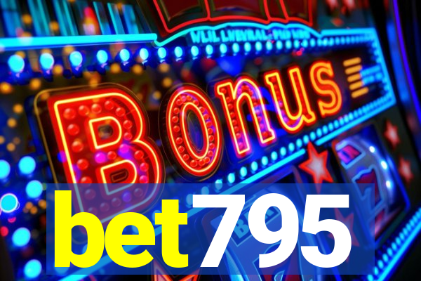 bet795