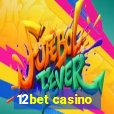 12bet casino