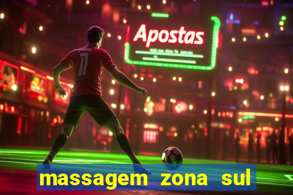 massagem zona sul porto alegre