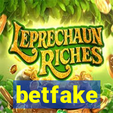 betfake