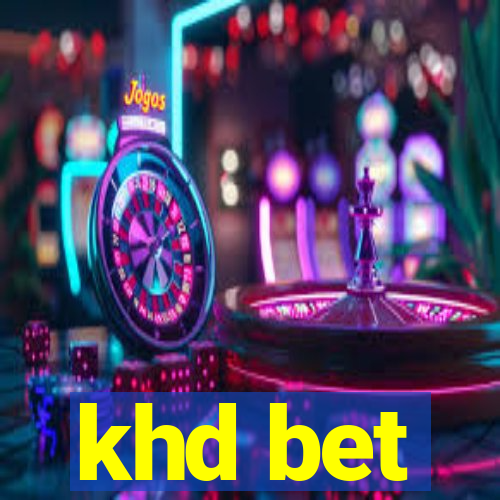 khd bet