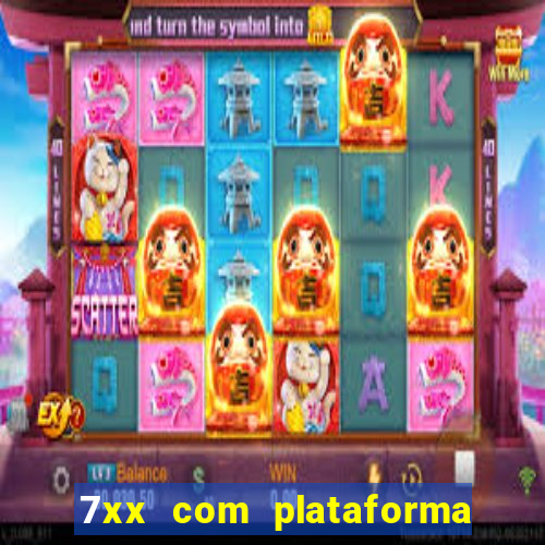 7xx com plataforma de jogos