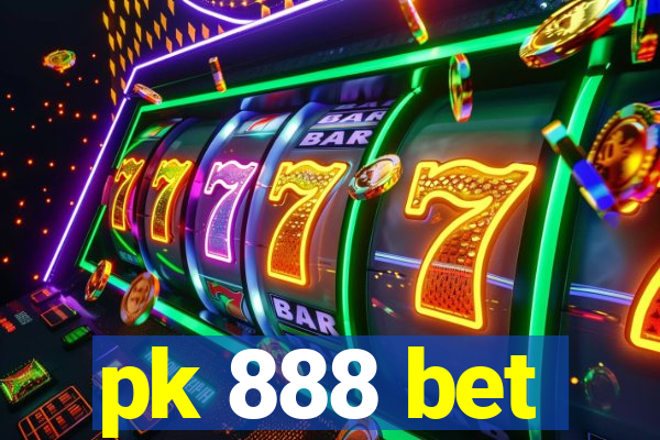 pk 888 bet