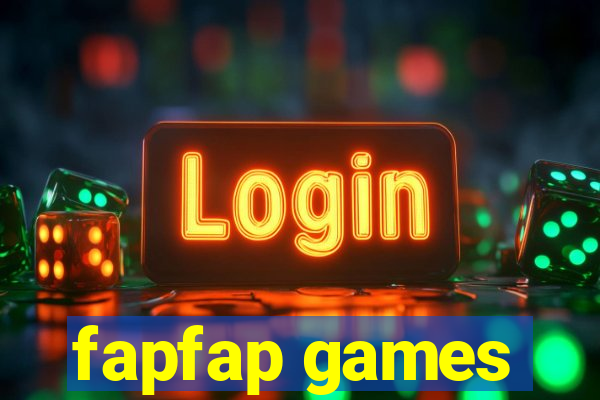 fapfap games