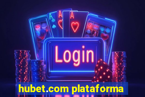 hubet.com plataforma