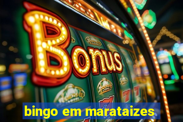 bingo em marataizes