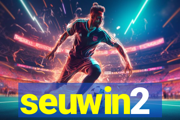 seuwin2