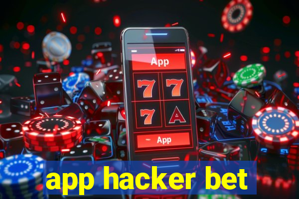 app hacker bet