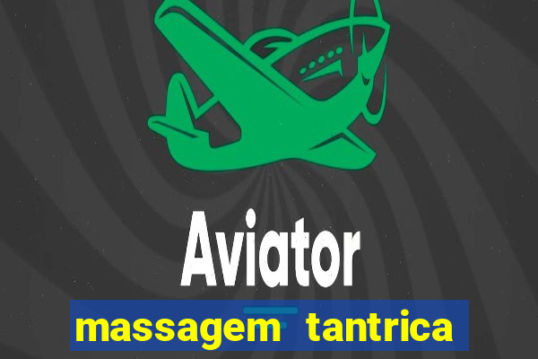 massagem tantrica em santos