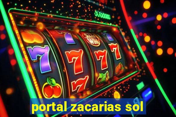 portal zacarias sol