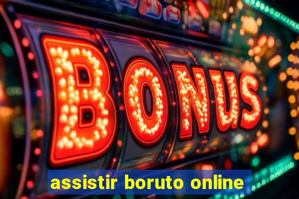 assistir boruto online