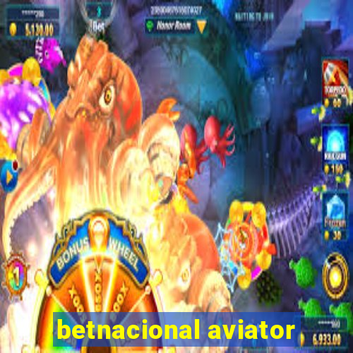 betnacional aviator