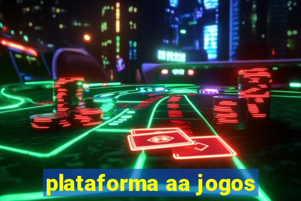 plataforma aa jogos