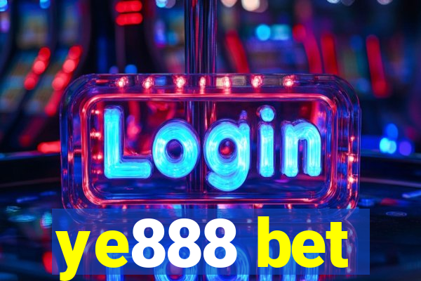 ye888 bet