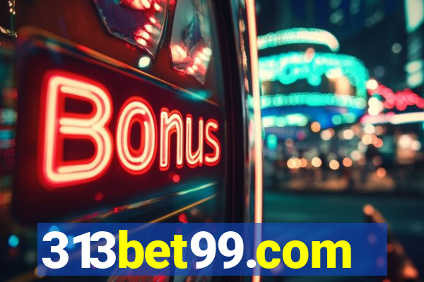 313bet99.com