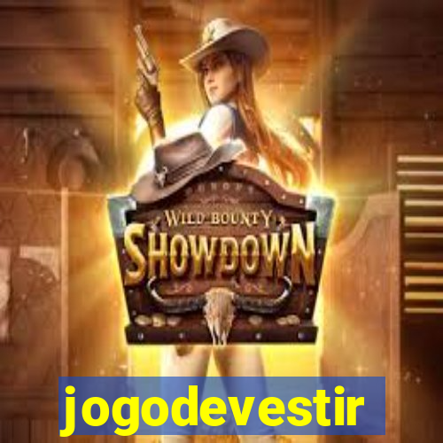 jogodevestir