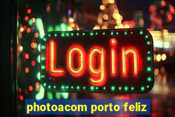 photoacom porto feliz