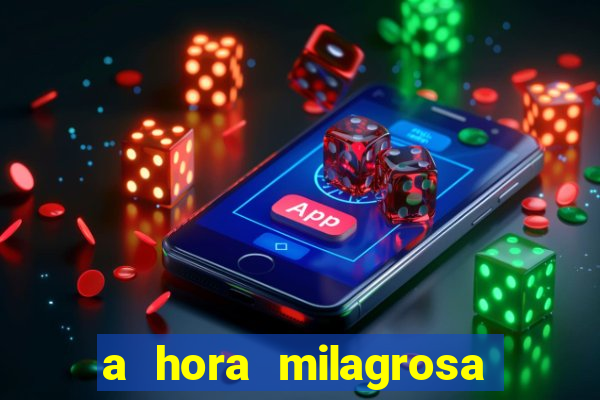 a hora milagrosa livro pdf download