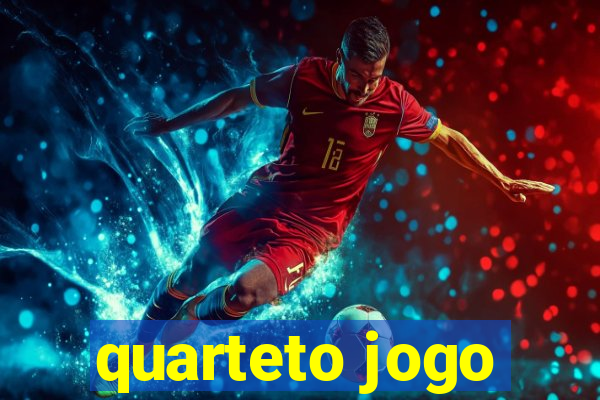 quarteto jogo