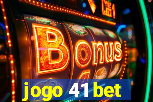 jogo 41 bet