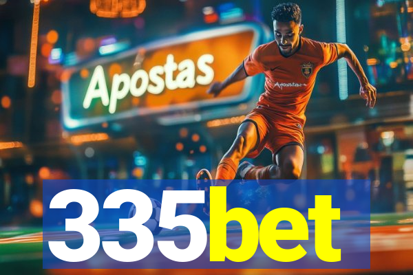 335bet