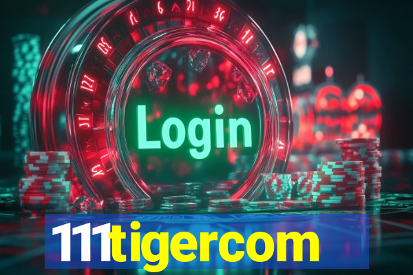 111tigercom