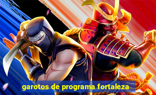 garotos de programa fortaleza