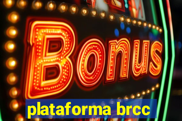 plataforma brcc