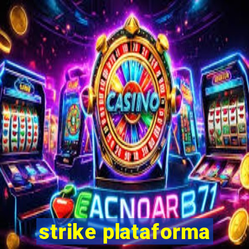 strike plataforma