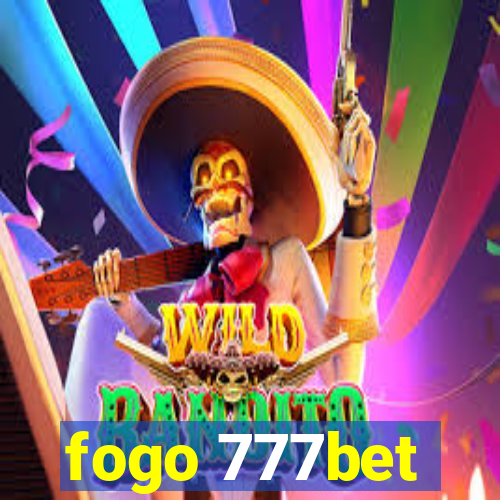 fogo 777bet