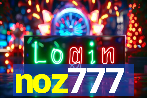 noz777