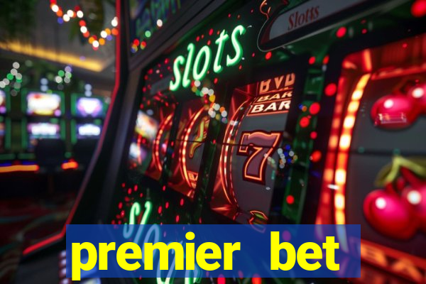 premier bet application download