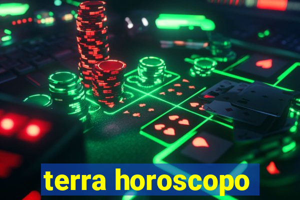 terra horoscopo