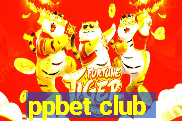 ppbet club