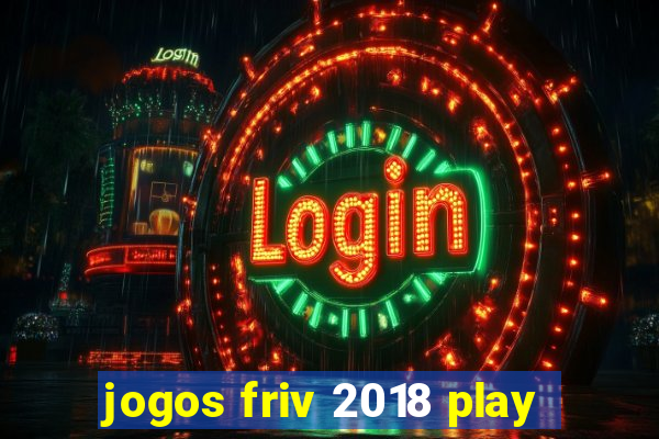 jogos friv 2018 play