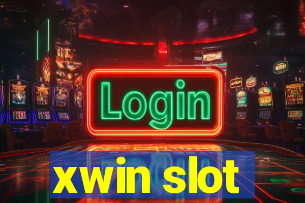 xwin slot