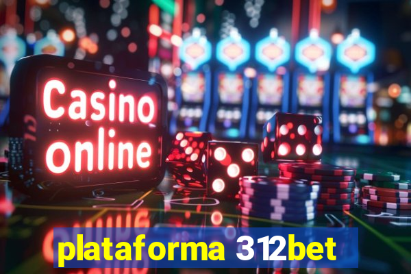 plataforma 312bet