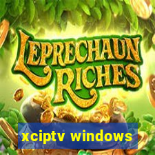 xciptv windows