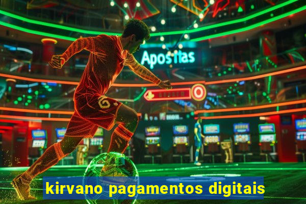 kirvano pagamentos digitais