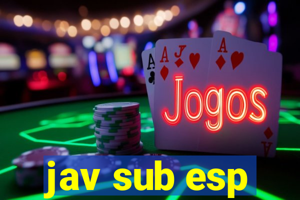 jav sub esp