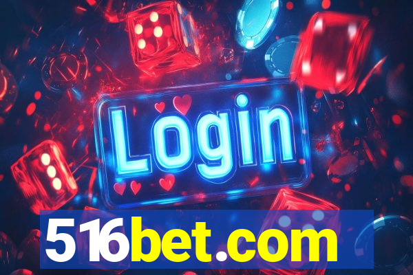 516bet.com