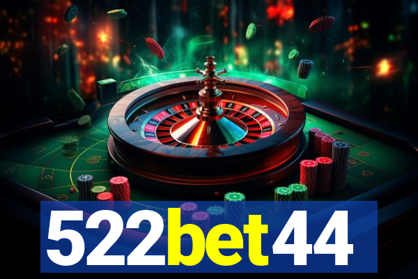 522bet44