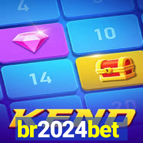 br2024bet