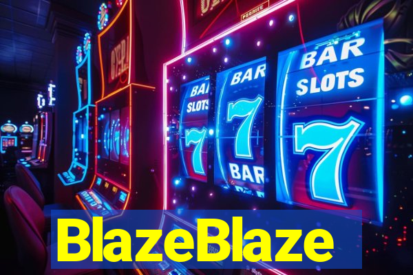 BlazeBlaze