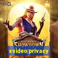 xvideo privacy